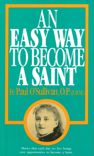 An Easy Way To Become A Saint,New