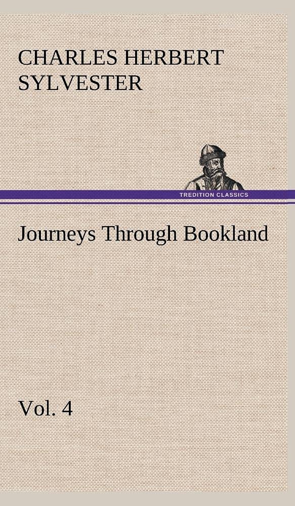 Journeys Through Bookland, Vol. 4,Used