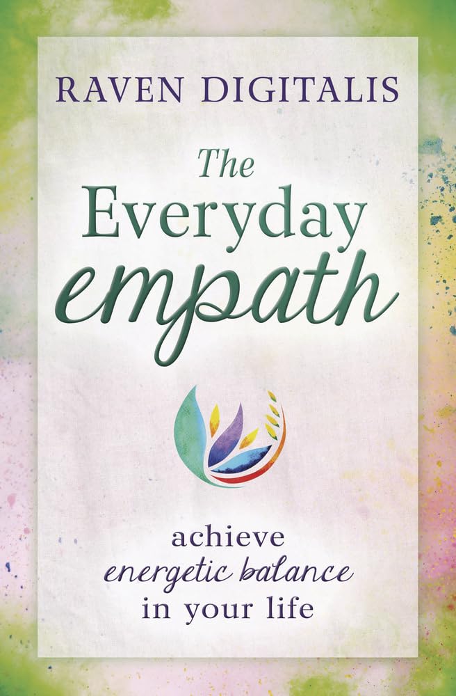 The Everyday Empath: Achieve Energetic Balance in Your Life,Used