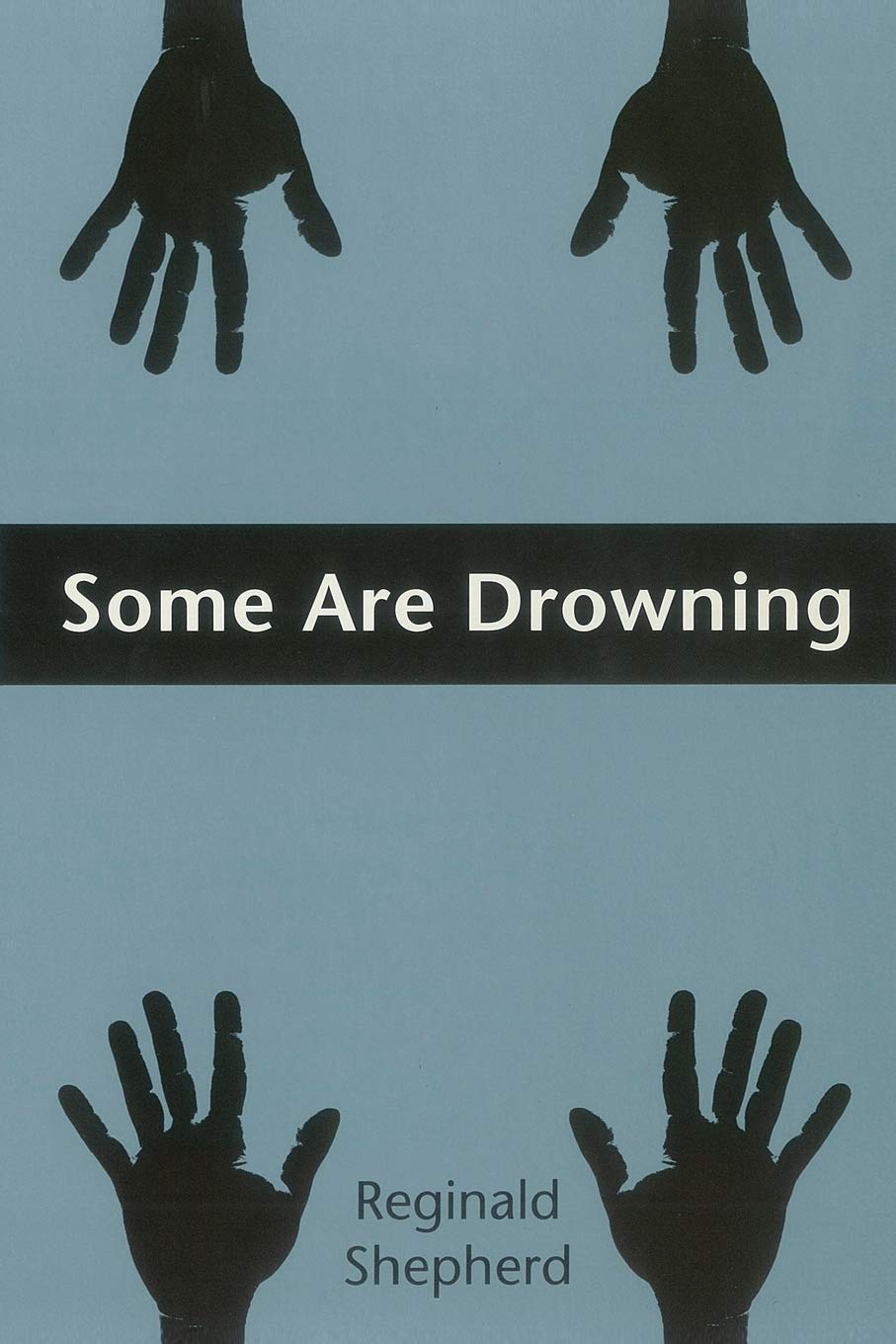 Some Are Drowning (Pitt Poetry Series),Used