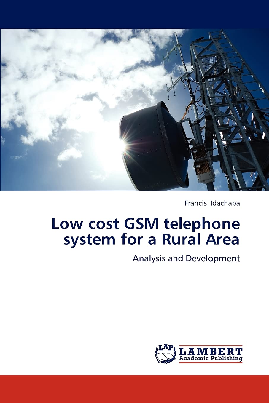 Low cost GSM telephone system for a Rural Area: Analysis and Development,Used