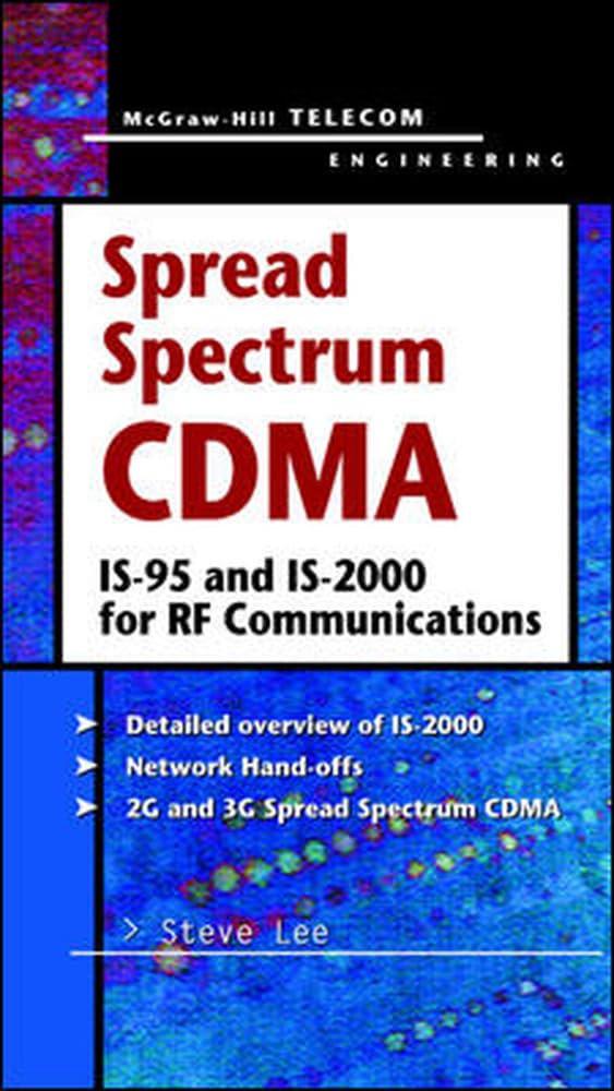 Spread Spectrum Cdma : Is95 And Is2000 For Rf Communications,New