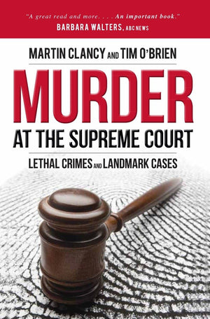 Murder at the Supreme Court: Lethal Crimes and Landmark Cases,Used