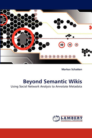 Beyond Semantic Wikis: Using Social Network Analysis to Annotate Metadata,Used