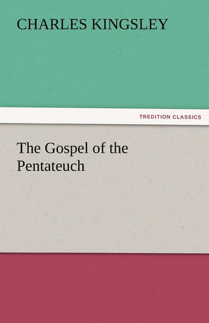 The Gospel of the Pentateuch,Used
