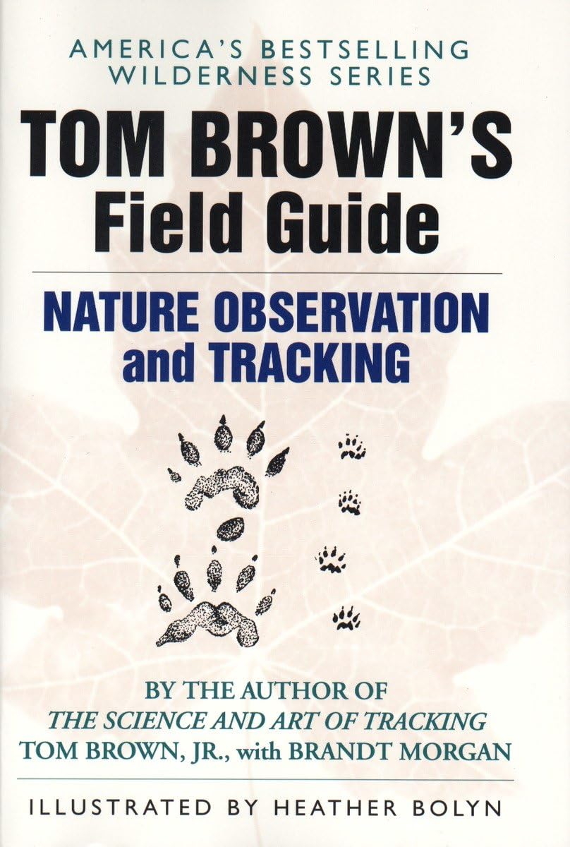 Tom Brown's Field Guide to Nature Observation and Tracking,Used