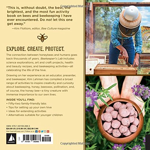 Beekeeper'S Lab: 52 Familyfriendly Activities And Experiments Exploring The Life Of The Hive