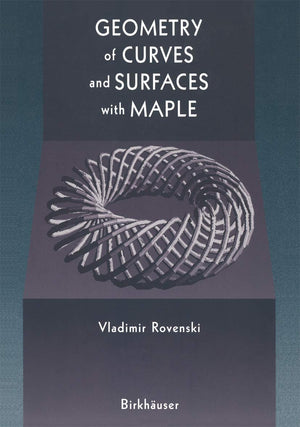 Geometry Of Curves And Surfaces With Maple,Used