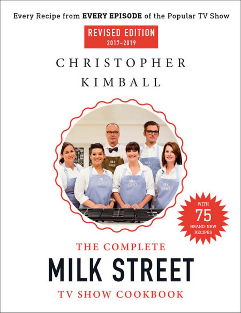 The Complete Milk Street TV Show Cookbook (20172019): Every Recipe from Every Episode of the Popular TV Show,Used