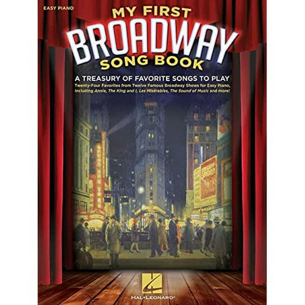 My First Broadway Song Book: A Treasury Of Favorite Songs To Play,Used