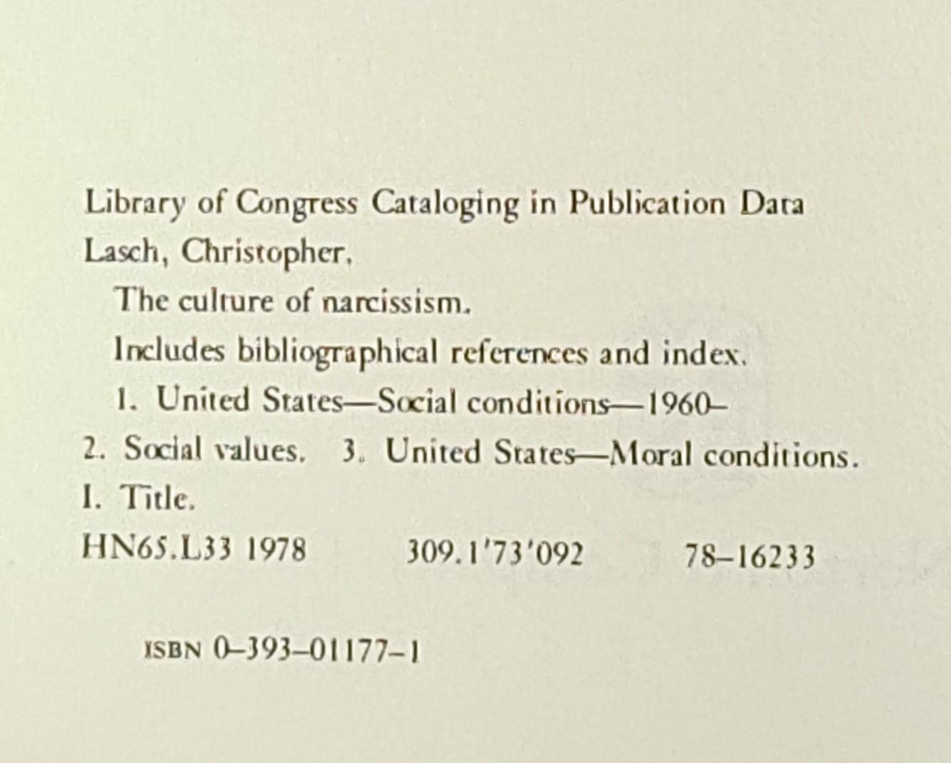 The Culture of Narcissism: American Life in an Age of Diminishing Expectations,New