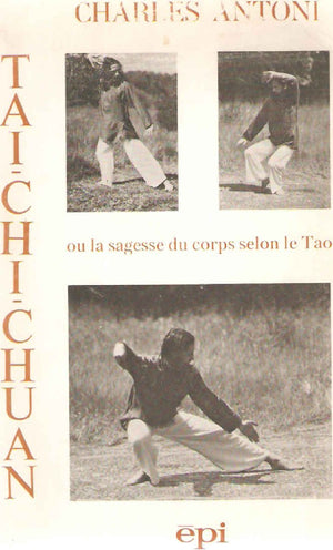 Taichichuan, ou La sagesse du corps selon le Tao (Sagesses orientales),Used