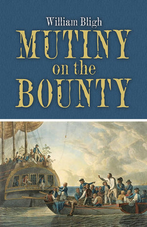 Mutiny on the Bounty (Dover Books on Literature & Drama),Used