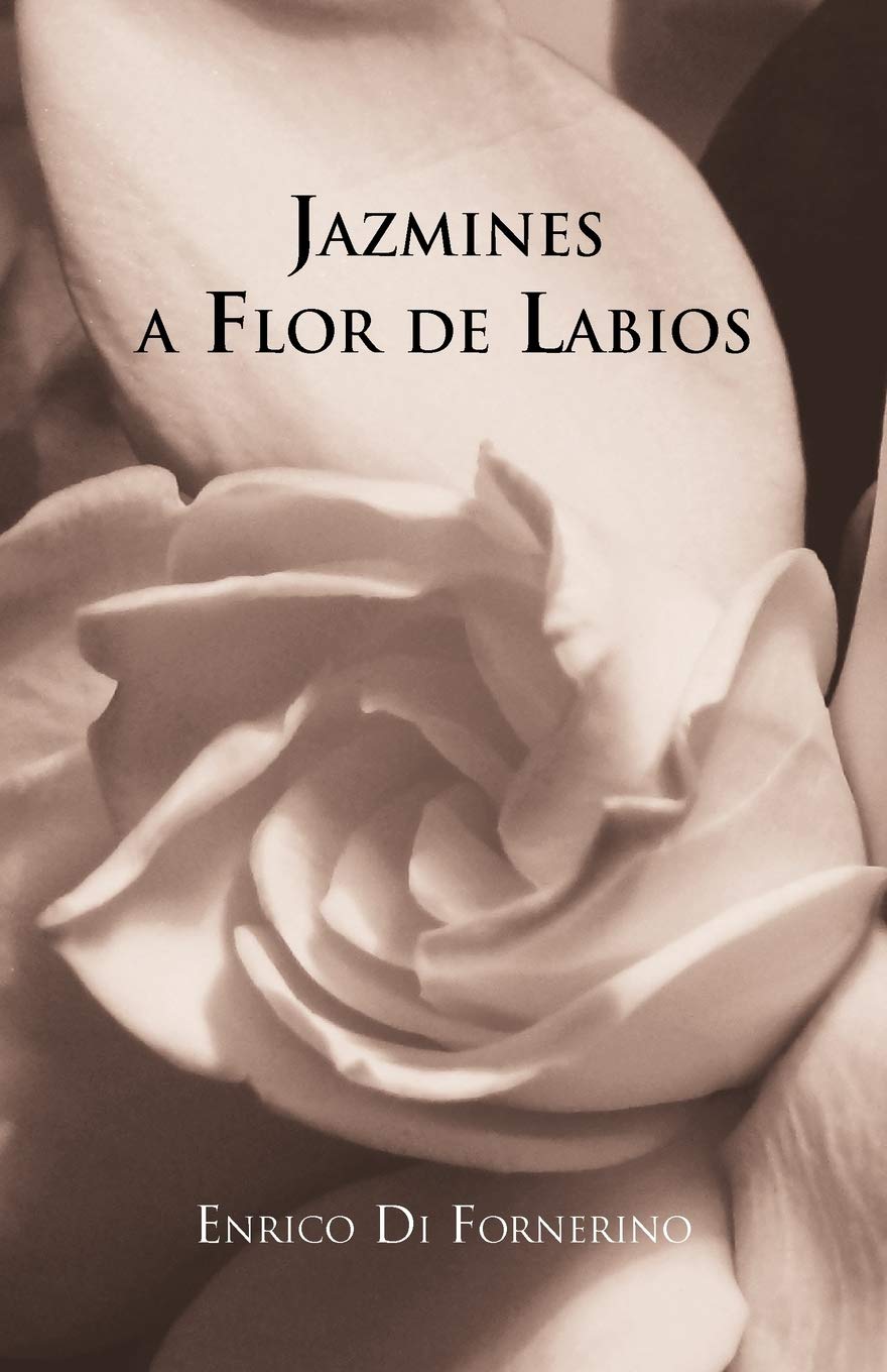 Jazmines A Flor De Labios (Spanish Edition),Used