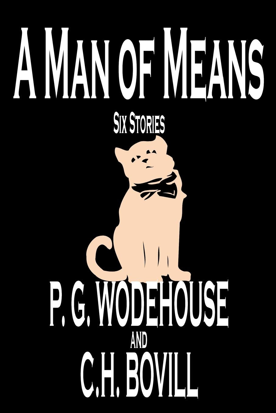 A Man Of Means (Wildside Classic),New