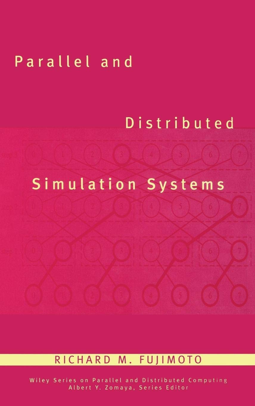 Parallel and Distributed Simulation Systems,Used