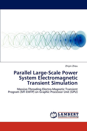 Parallel LargeScale Power System Electromagnetic Transient Simulation: MassiveThreading ElectroMagnetic Transient Program (MT,Used