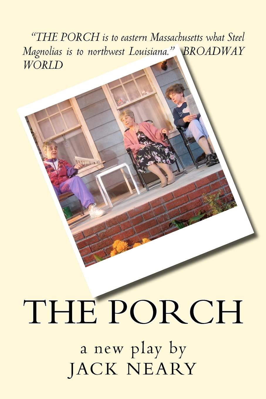 The Porch: A New Play,Used