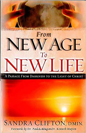 From New Age To New Life: A Passage from Darkness to the Light of Christ,Used