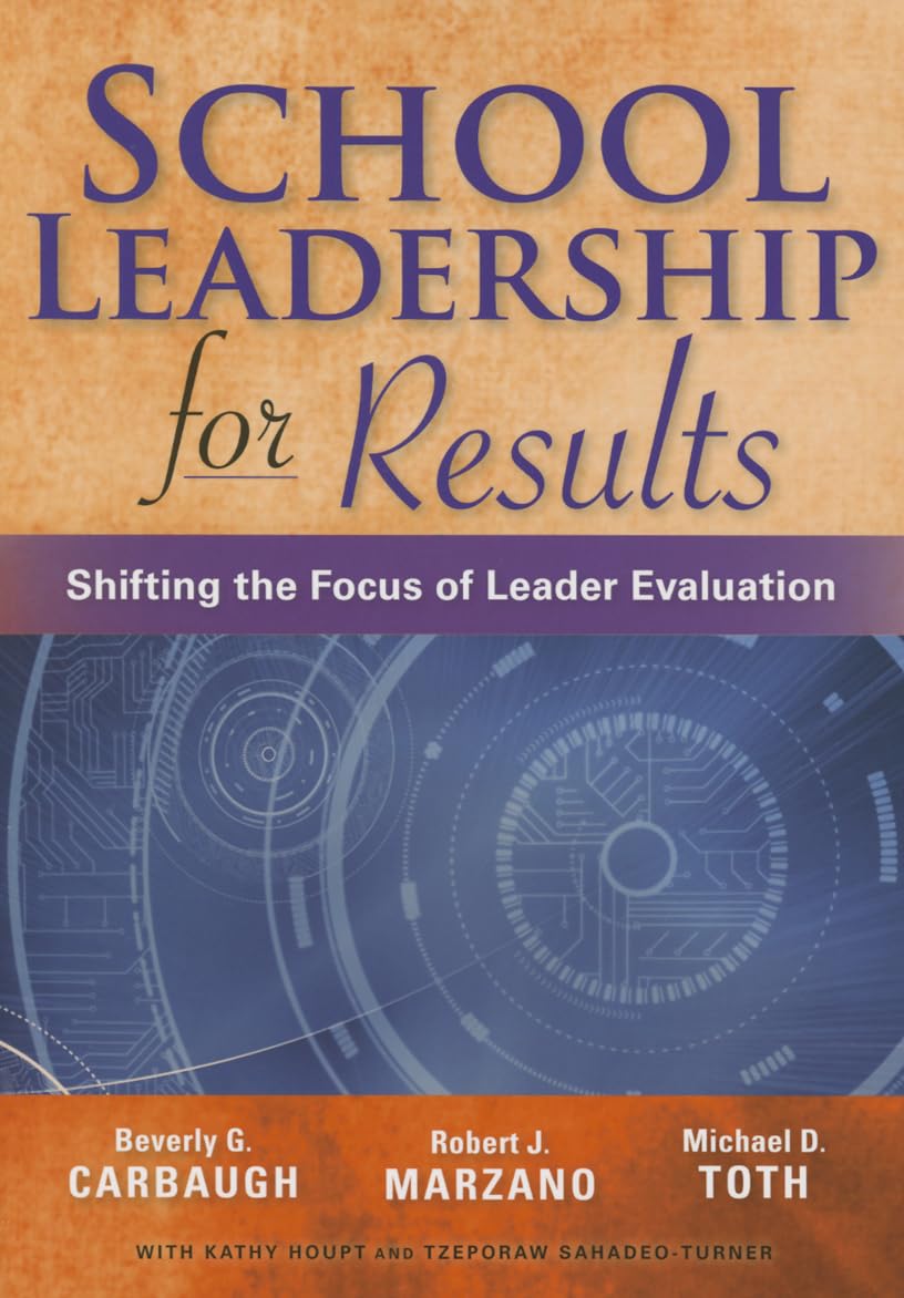 School Leadership for Results: Shifting the Focus of Leader Evaluation,Used