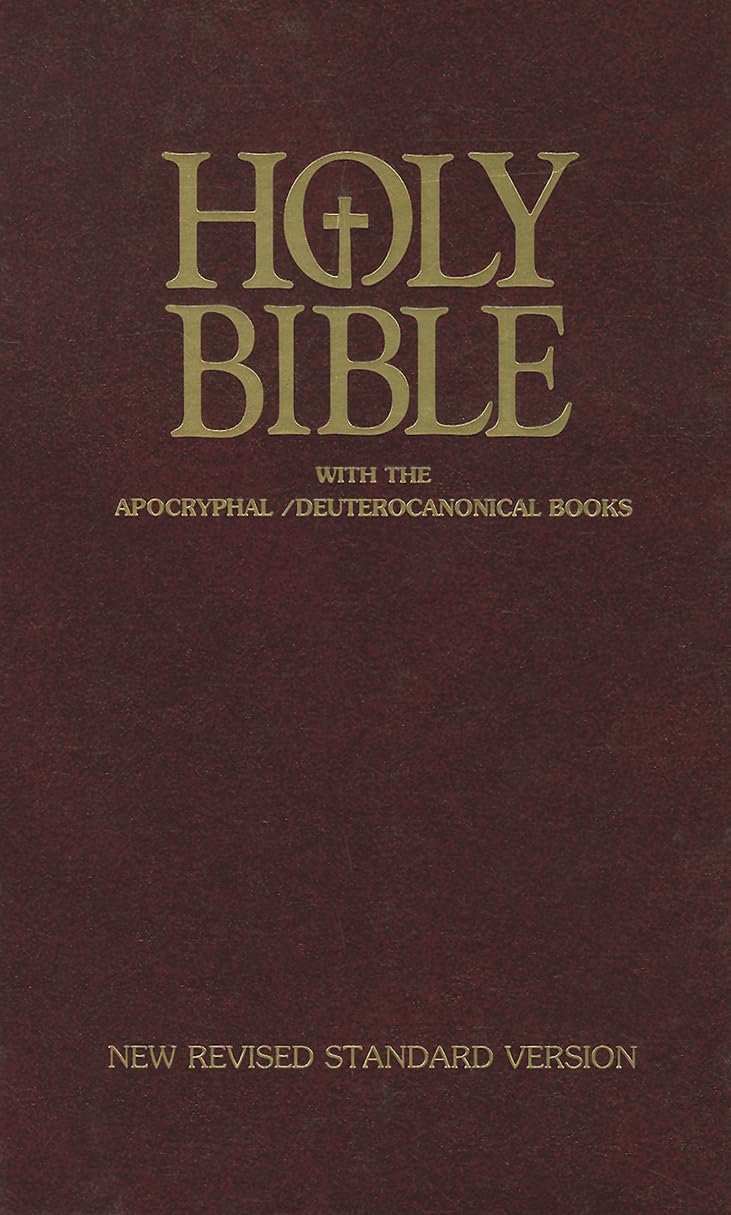 Holy Bible With The Apocryphal / Deuterocanonical Books [New Revised Standard Version (Nsrv)]