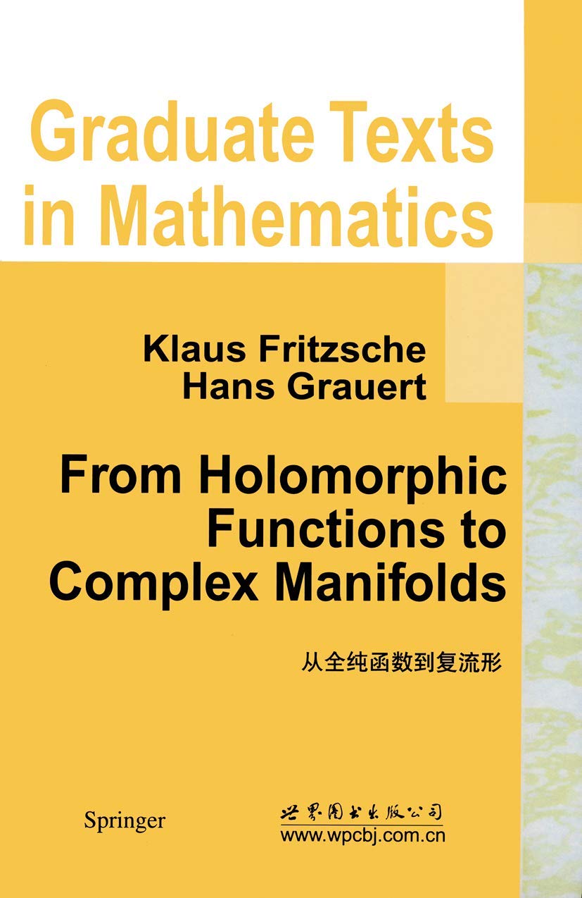 From Holomorphic Functions to Complex Manifolds (Graduate Texts in Mathematics, 213),Used