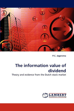 The information value of dividend: Theory and evidence from the Dutch stock market,Used
