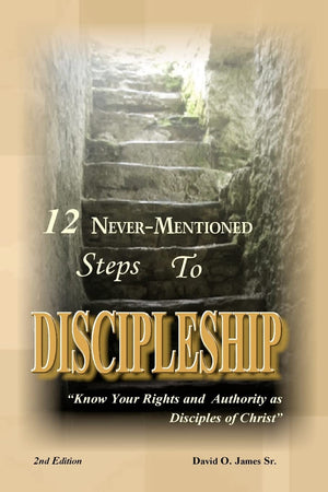 12 Nevermentioned Steps To Discipleship,Used
