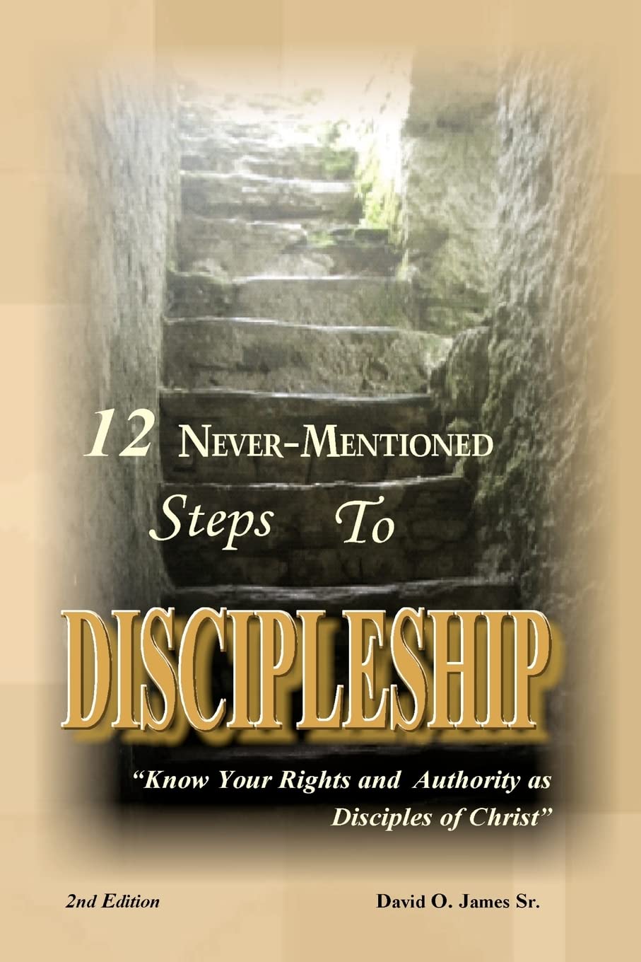 12 Nevermentioned Steps To Discipleship,Used