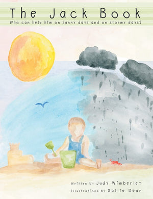 The Jack Book: Who Can Help Him On Sunny Days And On Stormy Days?,Used