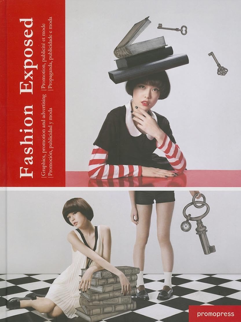 Fashion Exposed: Graphics, Promotion and Advertising,Used