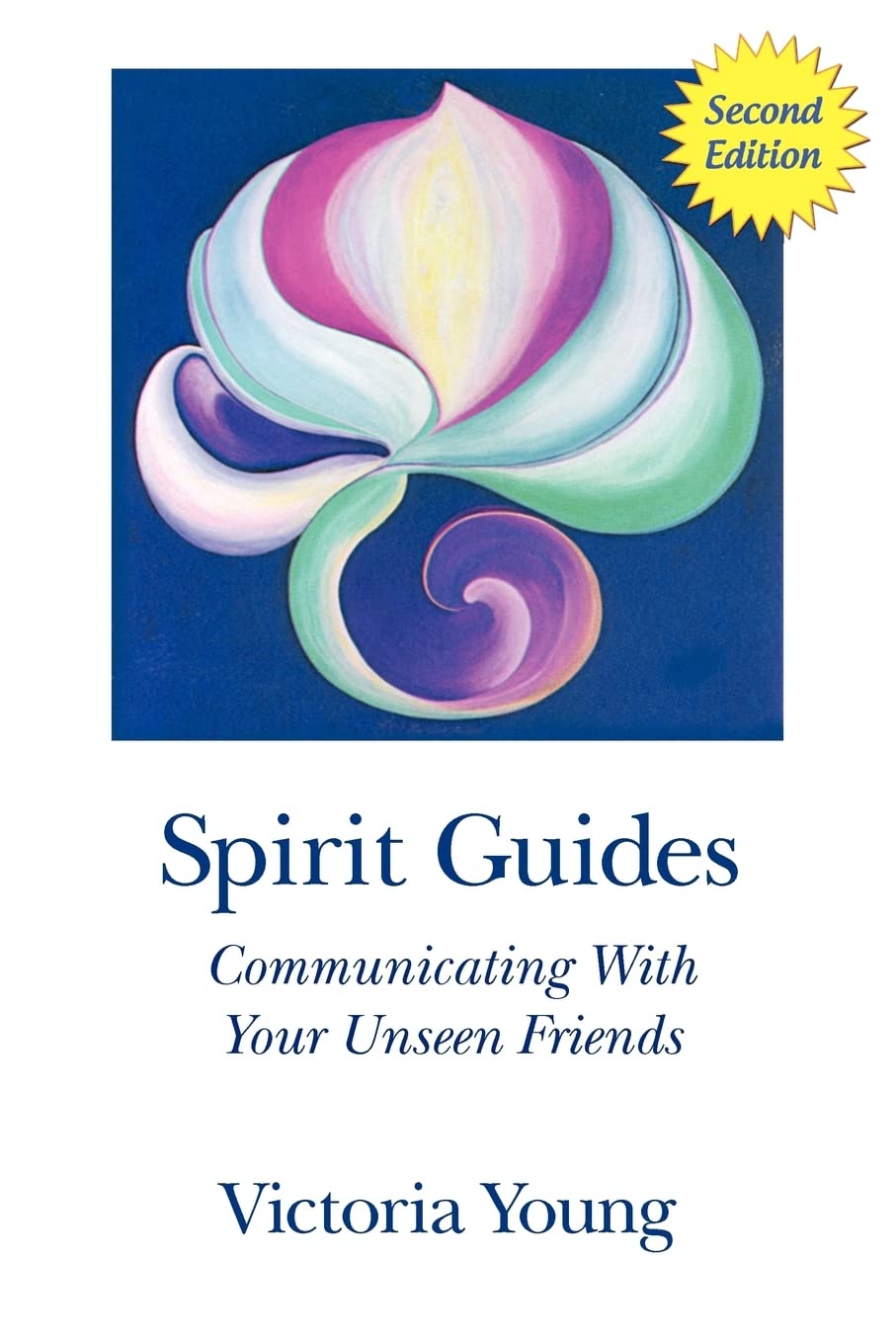 Spirit Guides (2nd Edition): Communicating With Your Unseen Friends,Used