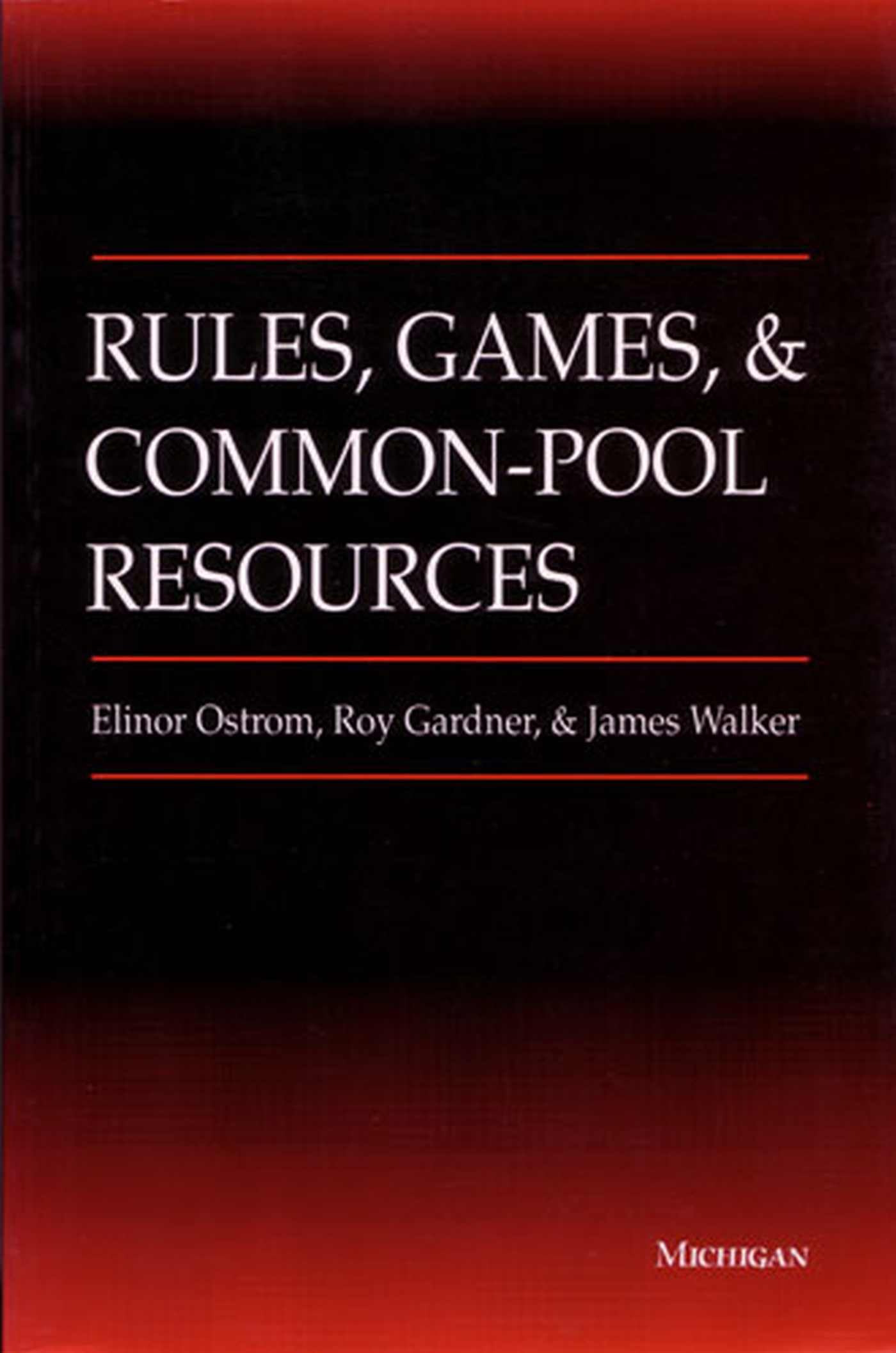 Rules, Games, and CommonPool Resources,Used