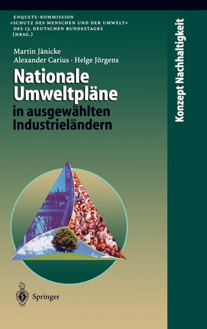 Nationale Umweltplne in ausgewhlten Industrielndern (Konzept Nachhaltigkeit) (German and English Edition),Used
