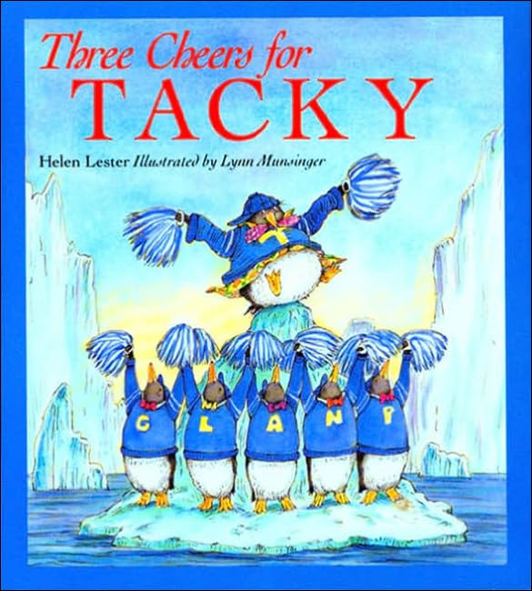 Three Cheers for Tacky (Tacky the Penguin),New