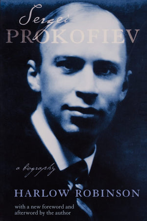 Sergei Prokofiev: A Biography,Used