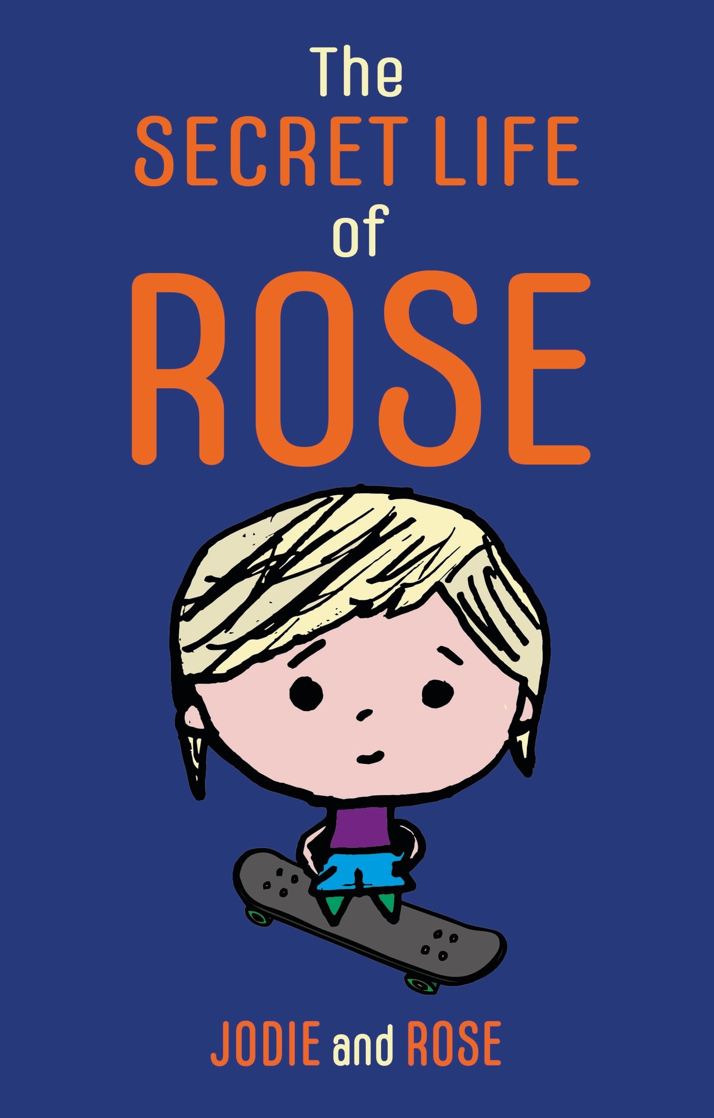 The Secret Life of Rose,New