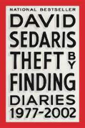 Theft By Finding: Diaries (19772002)
