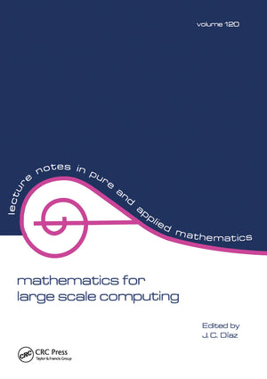 Mathematics For Large Scale Computing (Lecture Notes In Pure And Applied Mathematics),Used