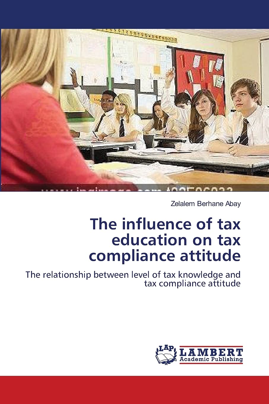 The influence of tax education on tax compliance attitude: The relationship between level of tax knowledge and tax compliance at,Used