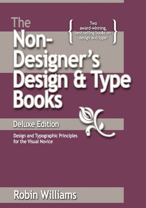 The NonDesigner's Design Book: Design and Typographic Principles for the Visual Noivce,Used