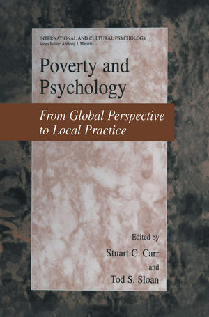 Poverty and Psychology: From Global Perspective to Local Practice (International and Cultural Psychology),Used
