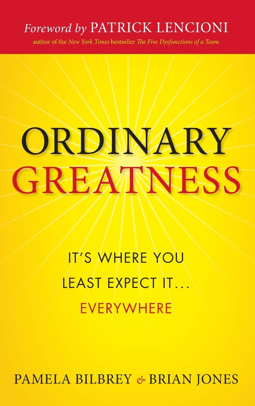Ordinary Greatness: It's Where You Least Expect It ... Everywhere,Used