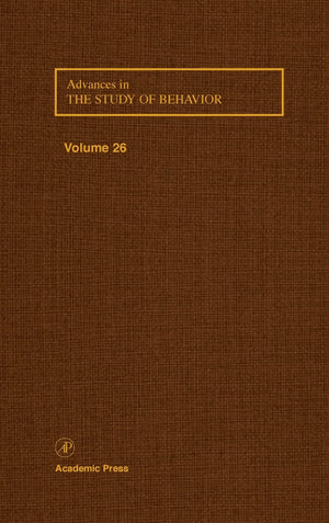 Advances in the Study of Behavior, Volume 26,Used