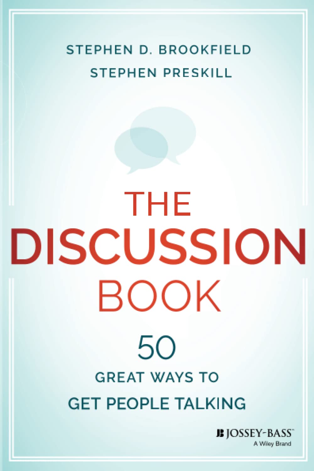 The Discussion Book: 50 Great Ways to Get People Talking,Used