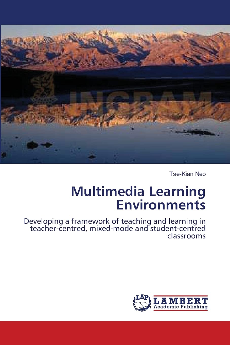Multimedia Learning Environments: Developing a framework of teaching and learning in teachercentred, mixedmode and studentcen,Used