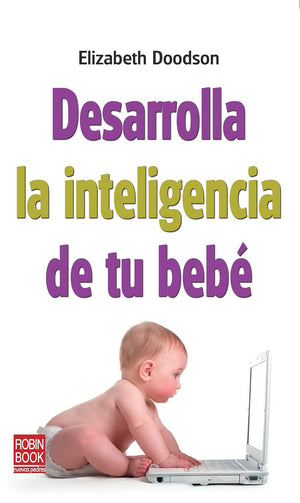 Desarrolla la inteligencia de tu beb (Spanish Edition),Used