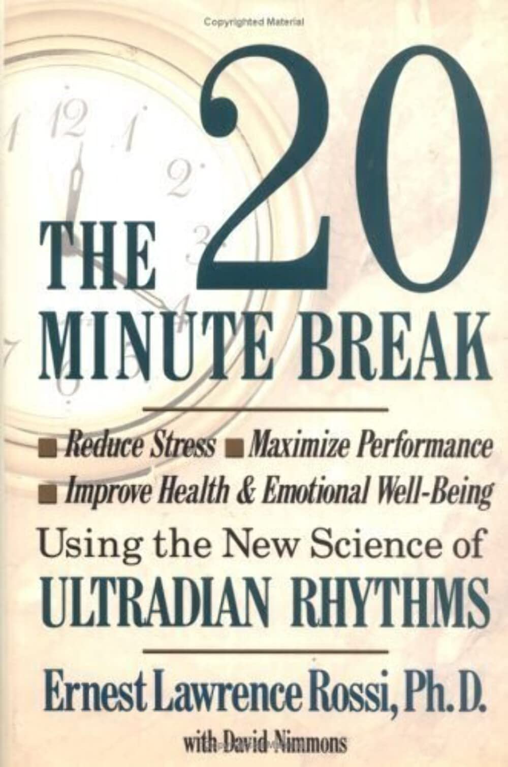 The Twenty Minute Break: Reduce Stress, Maximize Performance, Improve Health and Emotional WellBeing Using the New Science of U,Used