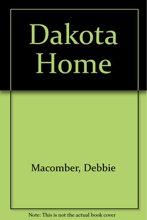 Dakota Home (Dakota Series #2),Used