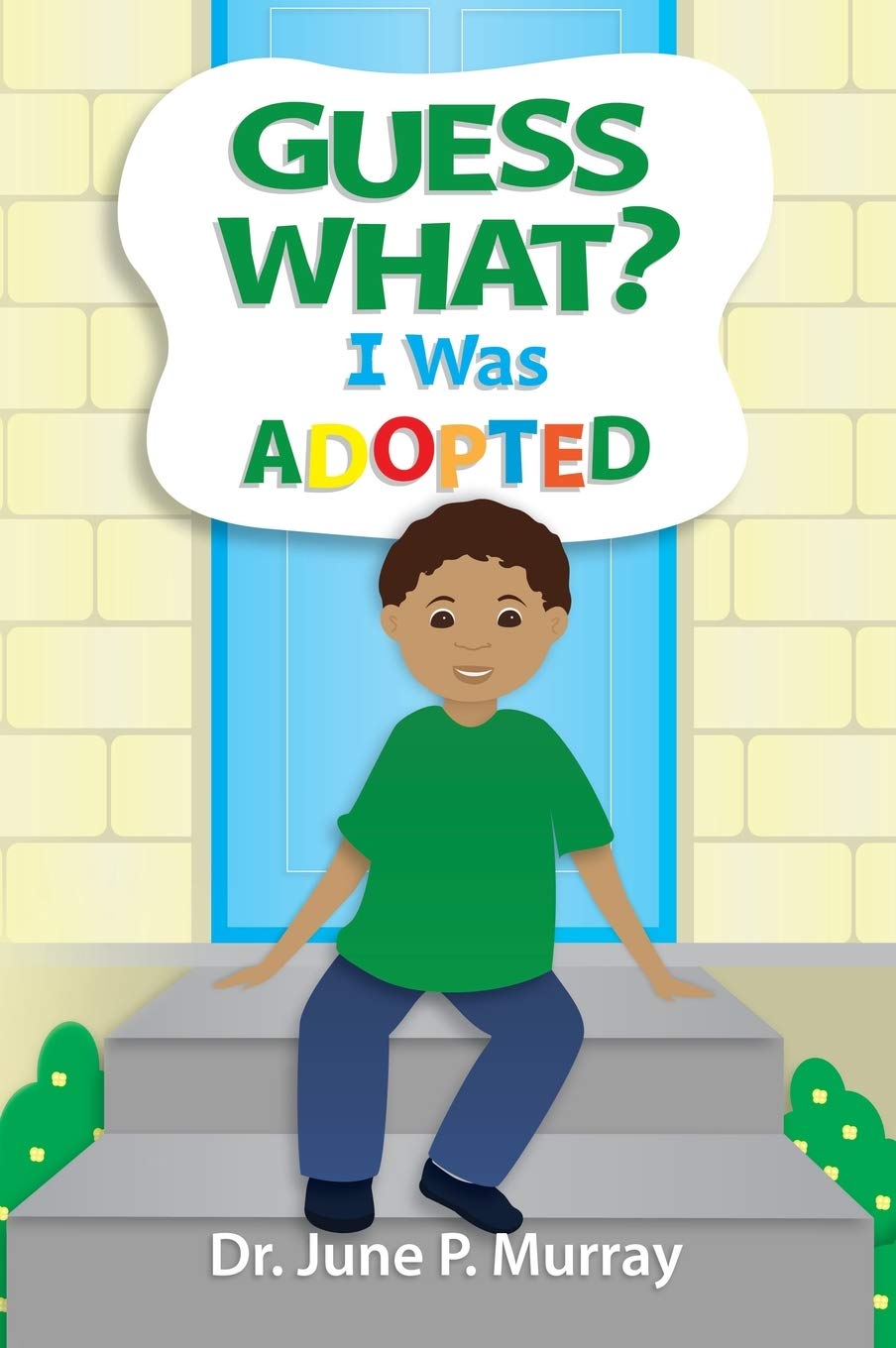 Guess What? I Was Adopted,Used